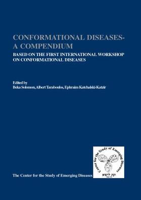 Solomon / Taraboulos / Katchalski-Katzir |  Conformational Diseases - A Compendium | Buch |  Sack Fachmedien