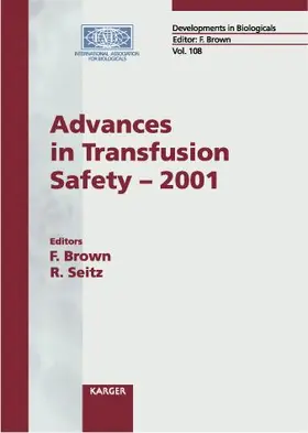 Brown / Seitz |  Advances in Transfusion Safety - 2001 | Buch |  Sack Fachmedien