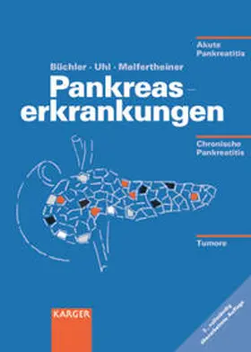 Büchler / Uhl / Malfertheiner |  Pankreaserkrankungen | Buch |  Sack Fachmedien