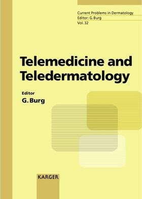 Burg |  Telemedicine and Teledermatology | Buch |  Sack Fachmedien