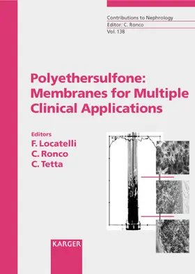 Locatelli / Ronco / Tetta |  Polyethersulfone: Membranes for Multiple Clinical Applications | Buch |  Sack Fachmedien