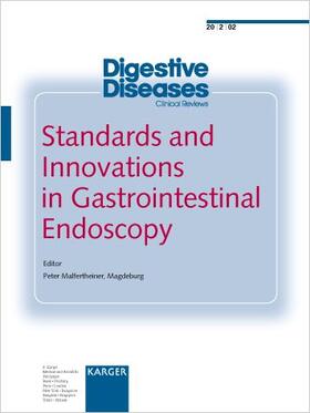Malfertheiner |  Standards and Innovations in Gastrointestinal Endoscopy | Buch |  Sack Fachmedien