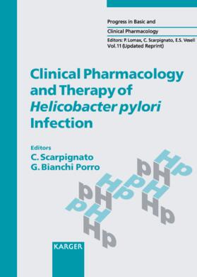 Scarpignato / Bianchi Porro |  Clinical Pharmacology and Therapy of Helicobacter pylori Infection | Buch |  Sack Fachmedien