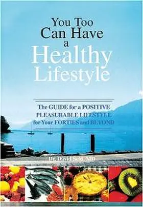 Seld |  You Too Can Have a Healthy Lifestyle | Buch |  Sack Fachmedien