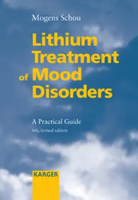 Schou |  Lithium Treatment of Mood Disorders | Buch |  Sack Fachmedien