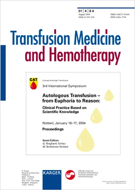 Singbartl / Schleinzer |  Autologous Transfusion - from Euphoria to Reason: Clinical Practice Based on Scientific Knowledge | Buch |  Sack Fachmedien