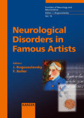 Bogousslavsky / Boller |  Frontiers of Neurology and Neuroscience / Neurological Disorders in Famous Artists | Buch |  Sack Fachmedien