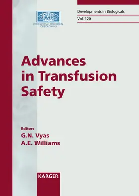 Vyas / Williams |  Advances in Transfusion Safety | Buch |  Sack Fachmedien