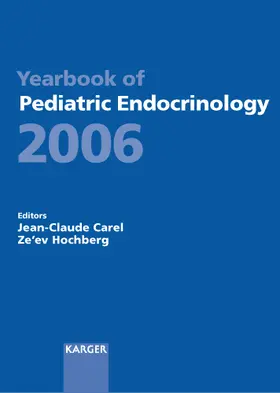 Carel / Hochberg |  Yearbook of Pediatric Endocrinology 2006 | Buch |  Sack Fachmedien