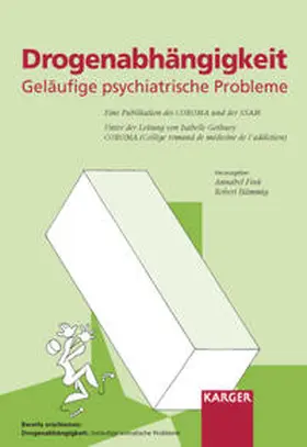 Broers / Pelet / Monnat |  Drogenabhängigkeit: Geläufige psychiatrische Probleme | Buch |  Sack Fachmedien