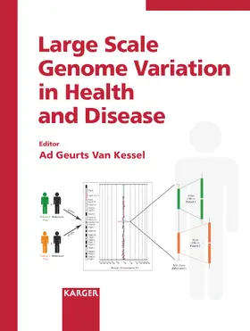 Geurts van Kessel |  Large Scale Genome Variation in Health and Disease | Buch |  Sack Fachmedien