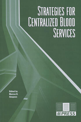 Simpson |  Strategies for Centralized Blood Services | Buch |  Sack Fachmedien