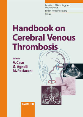 Caso / Agnelli / Paciaroni |  Handbook on Cerebral Venous Thrombosis | Buch |  Sack Fachmedien