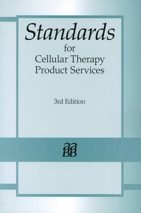  Standards for Cellular Therapy Product Services | Buch |  Sack Fachmedien