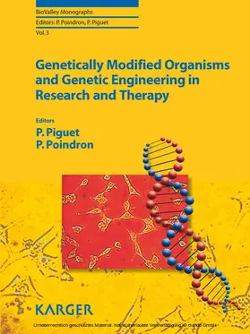 Piguet / Poindron |  Genetically Modified Organisms and Genetic Engineering in Research and Therapy | eBook | Sack Fachmedien