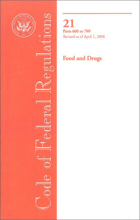  Code of Federal Regulations, Title 21, Food and Drugs, Parts 600 to 799 | Buch |  Sack Fachmedien