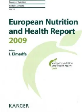 Elmadfa |  European Nutrition and Health Report 2009 | Buch |  Sack Fachmedien