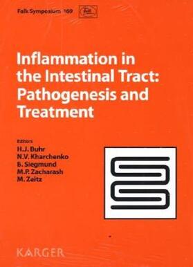 Buhr / Kharchenko / Siegmund |  Inflammation in the Intestinal Tract: Pathogenesis and Treatment | Buch |  Sack Fachmedien