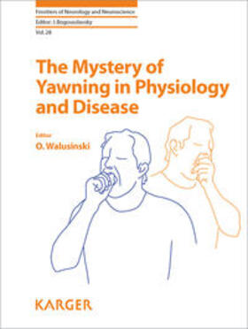 Walusinski |  The Mystery of Yawning in Physiology and Disease | Buch |  Sack Fachmedien