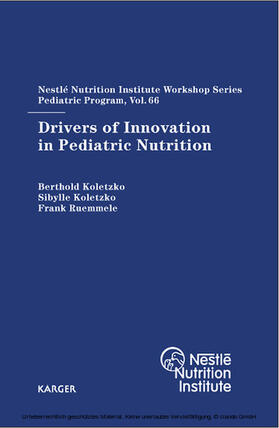 Koletzko / Ruemmele |  Drivers of Innovation in Pediatric Nutrition | eBook | Sack Fachmedien