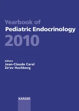 Carel / Hochberg |  Yearbook of Pediatric Endocrinology 2010 | eBook | Sack Fachmedien