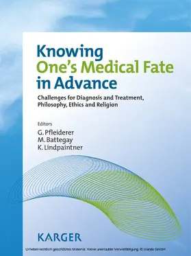 Pfleiderer / Battegay / Lindpaintner |  Knowing One's Medical Fate in Advance | eBook | Sack Fachmedien