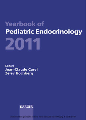 Carel / Hochberg |  Yearbook of Pediatric Endocrinology 2011 | eBook | Sack Fachmedien