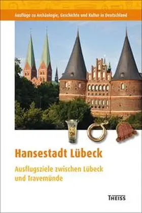 Hansestadt Lübeck | Buch | 978-3-8062-2851-9 | sack.de