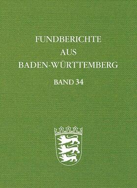 Landesamt für Denkmalpflege / Landesamt für Denkmalpflege im Regierungspräsidium Stuttgart |  Fundberichte aus Baden-Württemberg | Buch |  Sack Fachmedien