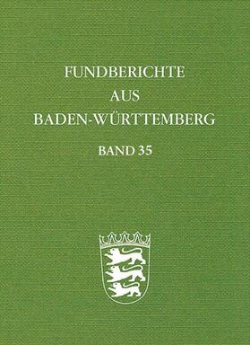 Landesamt für Denkmalpflege im Regierungspräsidium Stuttgart |  Fundberichte aus Baden-Württemberg | Buch |  Sack Fachmedien