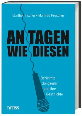 Fischer / Prescher |  An Tagen wie diesen | Buch |  Sack Fachmedien