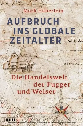 Häberlein |  Aufbruch ins globale Zeitalter | eBook | Sack Fachmedien