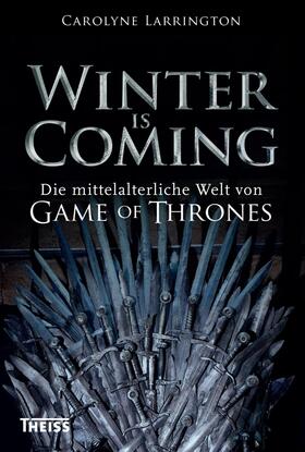 Larrington |  Winter is Coming | eBook | Sack Fachmedien