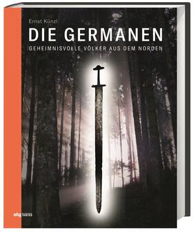 Künzl |  Die Germanen | Buch |  Sack Fachmedien