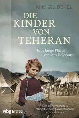 Dekel |  Die Kinder von Teheran | eBook | Sack Fachmedien