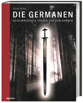 Künzl |  Die Germanen | Buch |  Sack Fachmedien