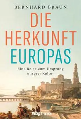 Braun |  Die Herkunft Europas | eBook | Sack Fachmedien