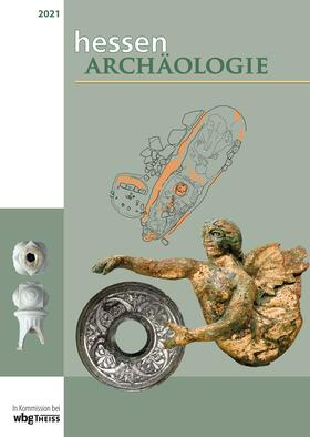 Landesamt für Denkmalpflege / Recker M.A. |  hessenARCHÄOLOGIE 2021 | Buch |  Sack Fachmedien