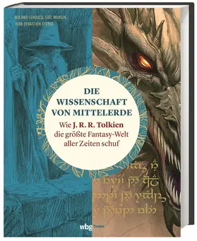 Lehoucq / Steyer / Mangin |  Die Wissenschaft von Mittelerde | Buch |  Sack Fachmedien