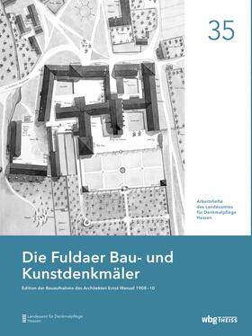 Ihle-Wirth |  Die Fuldaer Bau- und Kunstdenkmäler | Buch |  Sack Fachmedien