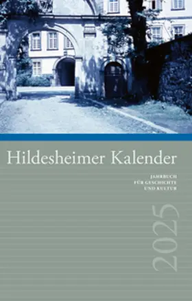 Abromeit / Barkhausen / Blazek |  Hildesheimer Kalender 2025 | Buch |  Sack Fachmedien