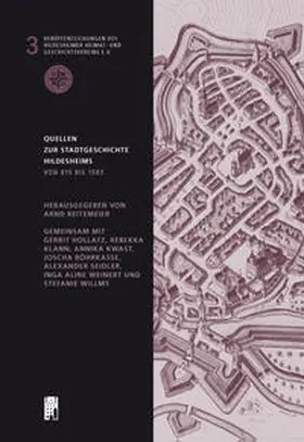 Reitemeier / Hollatz / Klann |  Quellen zur Stadtgeschichte Hildesheims | Buch |  Sack Fachmedien