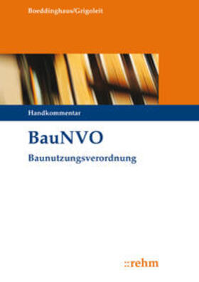 Boeddinghaus / Grigoleit |  BauNVO - Baunutzungsverordnung | Buch |  Sack Fachmedien