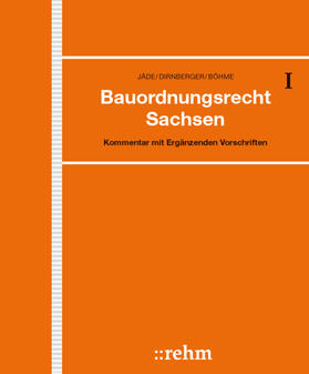 Jäde / Dirnberger / Bauer |  Bauordnungsrecht Sachsen, ohne Fortsetzungsbezug | Loseblattwerk |  Sack Fachmedien