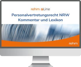 Personalvertretungsrecht NRW inkl. Lexikon Personalvertretungsrecht online | Rehm Verlag | Datenbank | sack.de