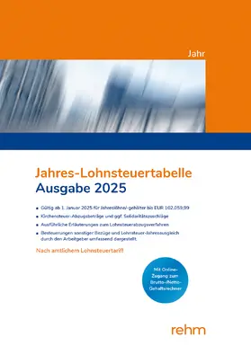  Jahres-Lohnsteuertabelle 2025 | Buch |  Sack Fachmedien