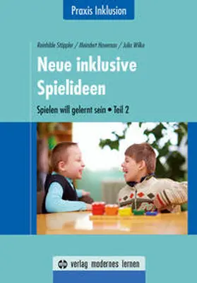 Stöppler / Haveman / Wilke |  Neue inklusive Spielideen | Buch |  Sack Fachmedien