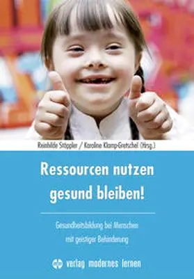 Stöppler / Klamp-Gretschel |  Ressourcen nutzen - gesund bleiben! | Buch |  Sack Fachmedien