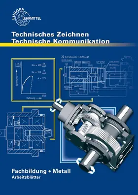 Schellmann / Stephan |  Technisches Zeichnen Technische Kommunikation Metall Fachbildung | Buch |  Sack Fachmedien