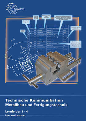 Köhler / Wermuth / Ziedorn |  Technische Kommunikation Metallbau und Fertigungstechnik Lernfelder 1-4 | Buch |  Sack Fachmedien